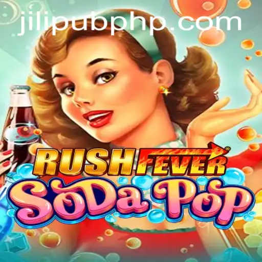Exploring RushFeverSodaPop: A Comprehensive Guide to the Latest Gaming Phenomenon